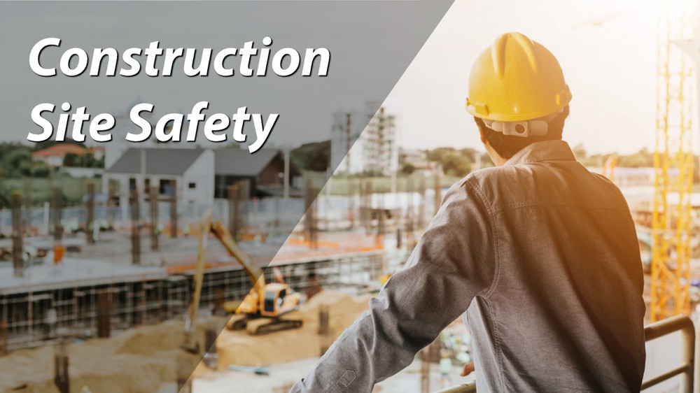 Construction Site Safety Construction Site Safety